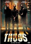 Thugs DVD