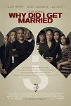 Why Did I Get Married? one-sheet