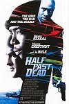Half Past Dead one-sheet