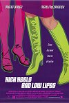 High Heels and Low Lifes poster